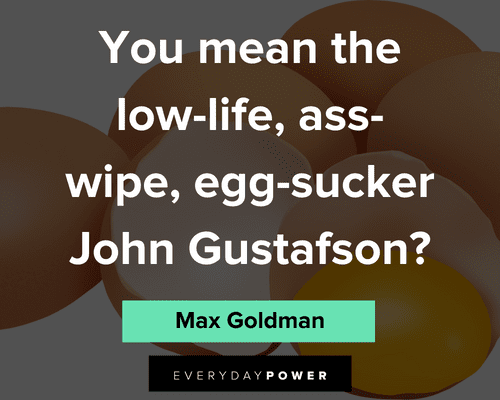 Grumpy Old Men quotes about the low life