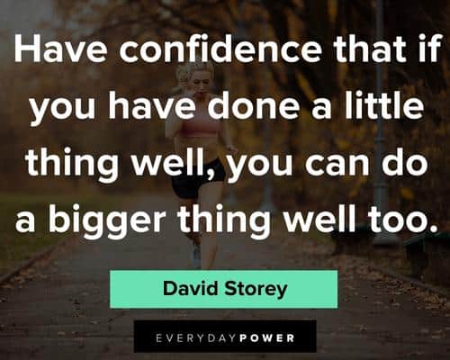 confidence quotes about having confidence