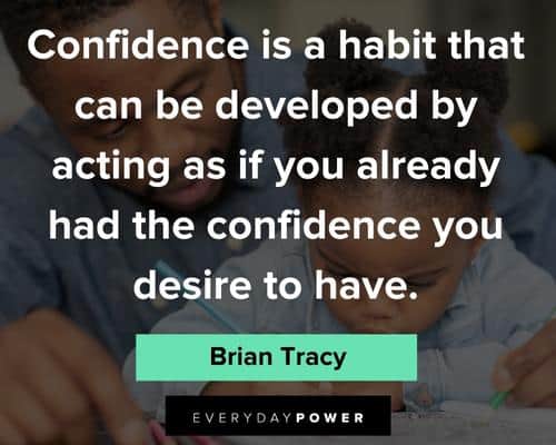 more confidence quotes