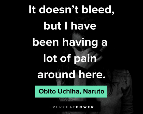 sad anime quotes about having a lot of pain around here
