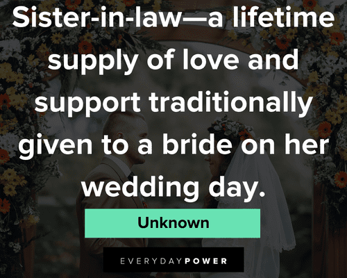 sister-in-law quotes on lifetime supply of love