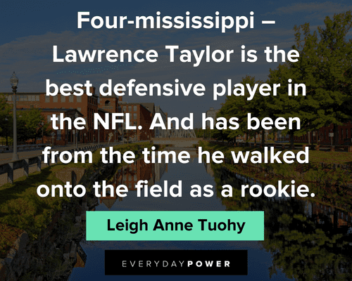 Blind Side quotes about Lawrence Taylor