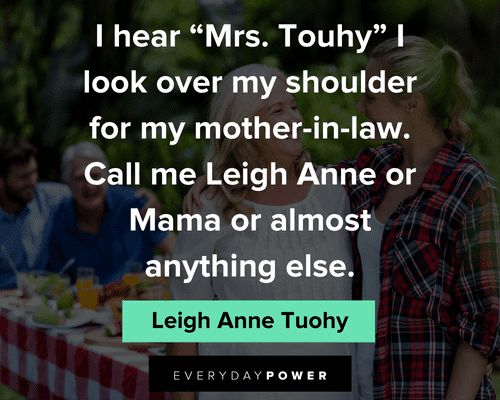 Blind Side quotes for mother in law