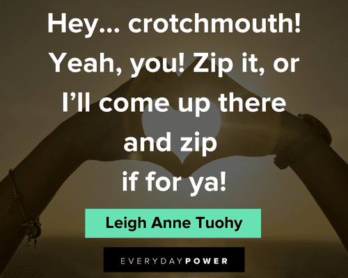Blind Side quotes about crotchmouth