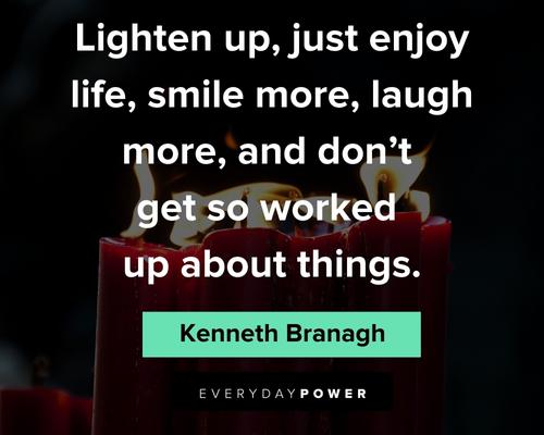 tumblr quotes about lighten up, just enjoy life