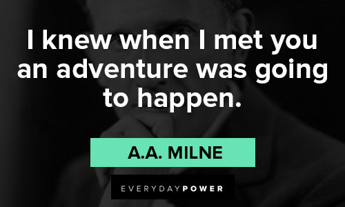a.a. milne quotes that adventure