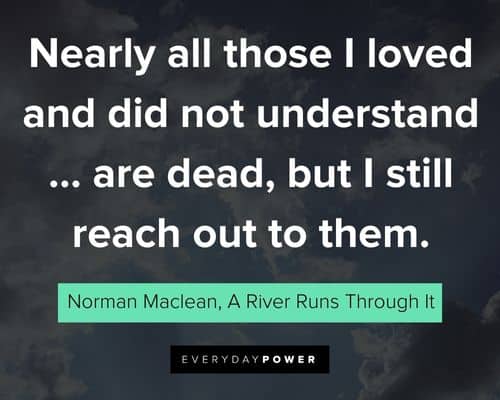 Funny A River Runs Through It Quotes