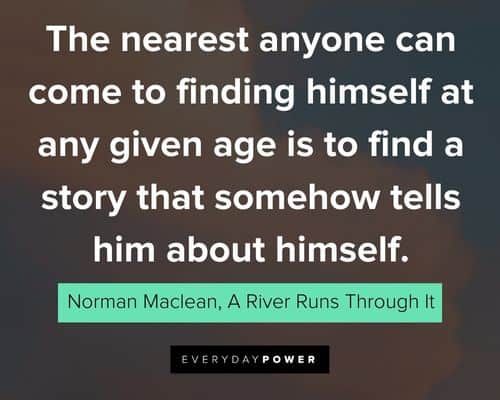 Other A River Runs Through It Quotes