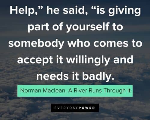 A River Runs Through It Quotes to motivate you