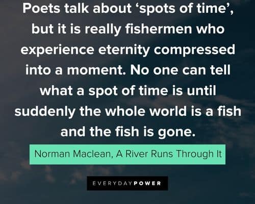 A River Runs Through It quotes about fishing and being a fisherman