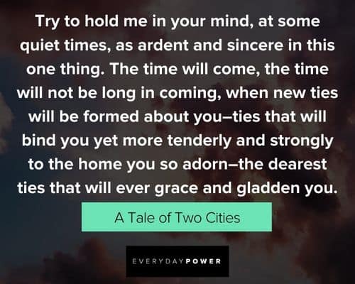 a tale of two cities quotes about try to hold me in your mind