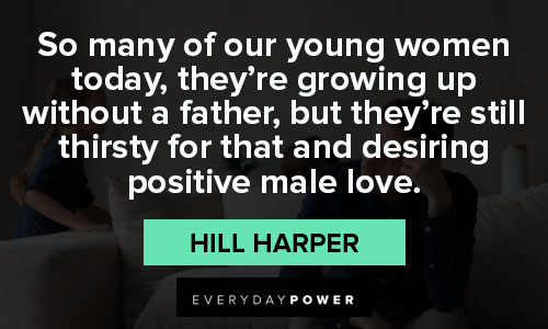 absent father quotes on the need for a father