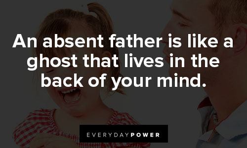 absent father quotes about ghost