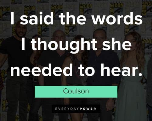 Favorite Agents of S.H.I.E.L.D quotes