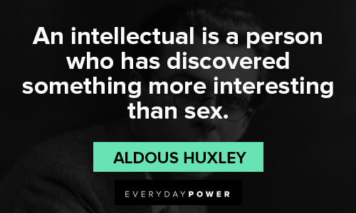 aldous huxley quotes about sex