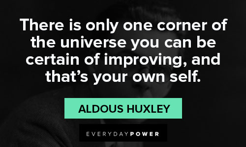 aldous huxley quotes universe