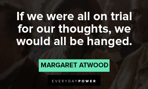 Alias Grace quotes from the novel