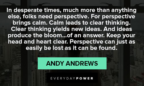 Andy Andrews quotes about perception