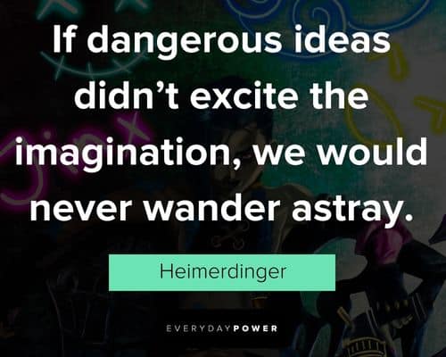Arcane quotes from Heimerdinger