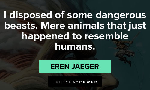 Inspirational Attack on Titan quotes