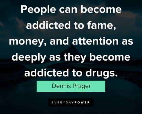 Attention seeker quotes about the dangers of being one