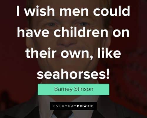 Barney Stinson Quotes to motivate you