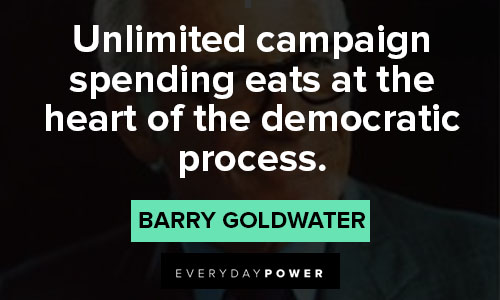 Barry Goldwater quotes that democratic