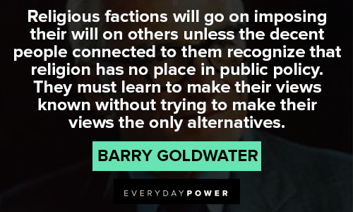 Relatable Barry Goldwater quotes