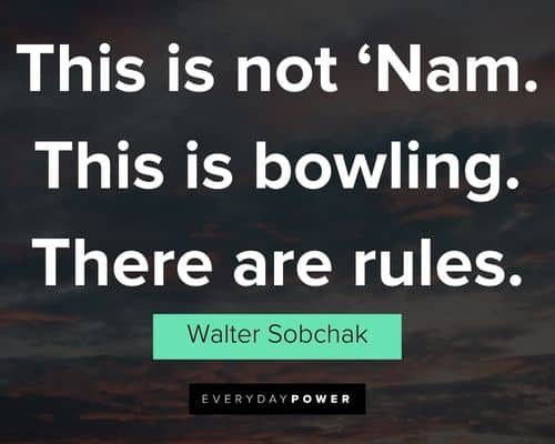Favorite Big Lebowski quotes