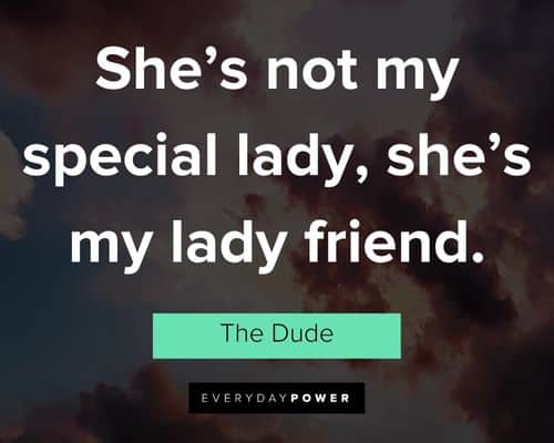 Big Lebowski quotes for Instagram