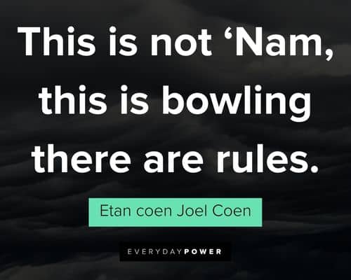 Big Lebowski quotes