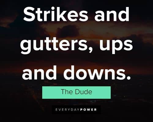 Top Big Lebowski quotes