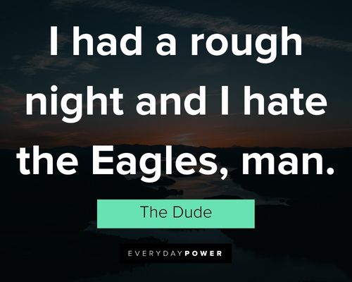 Cool Big Lebowski quotes