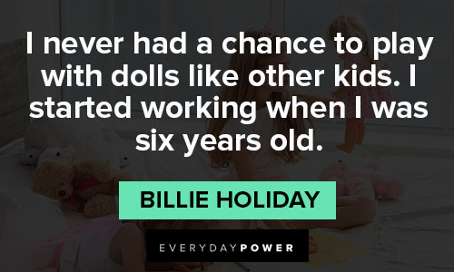 billie holiday quotes from Billie Holiday