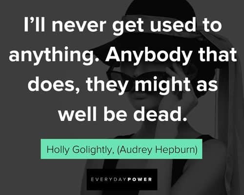 Relatable Breakfast at Tiffany’s quotes