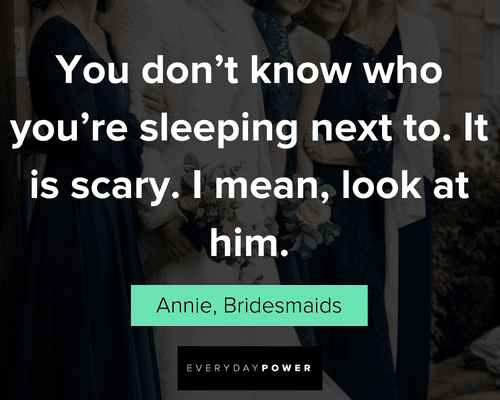 Scary Bridesmaids quotes