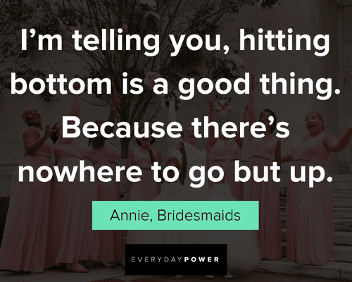 More Bridesmaids quotes