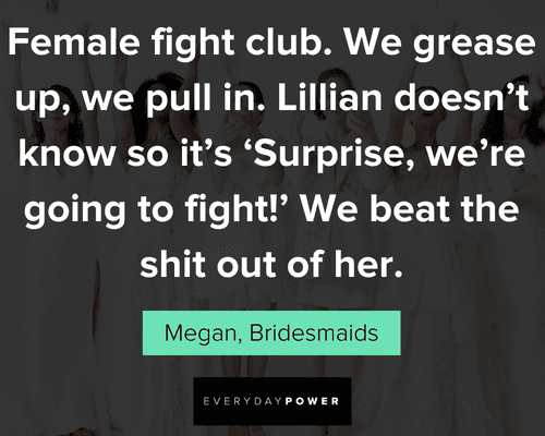 Female Bridesmaids quotes