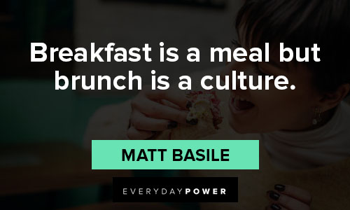brunch quotes about culture