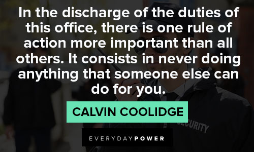 Calvin Coolidge quotes about duties