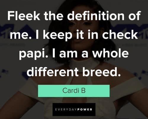 Random cardi b quotes
