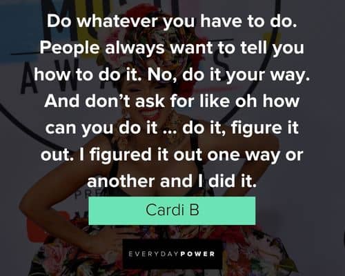 More cardi b quotes