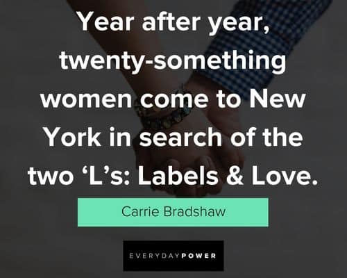 Carrie Bradshaw quotes for Instagram