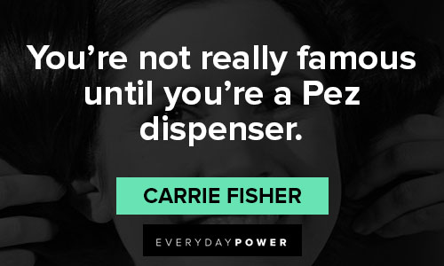 Best Carrie Fisher quotes