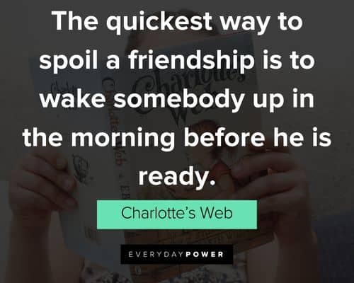 Relatable Charlotte’s Web quotes