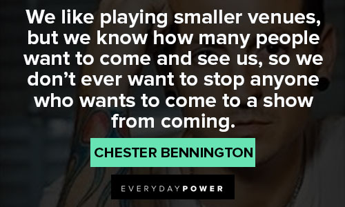 Relatable Chester Bennington quotes