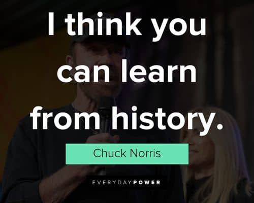 Chuck Norris quotes that will encourage you
