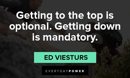 climbing quotes about optional and mandatory