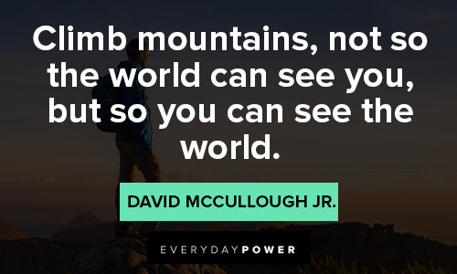 Random climbing quotes