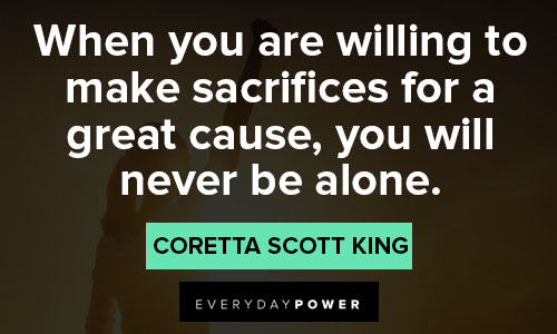 Coretta Scott King quotes on sacrifices